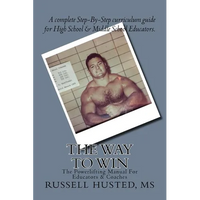 The Way To Win: Revolutionary, Systematic & Effective - Paperback