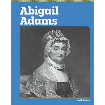 Abigail Adams - Library Binding