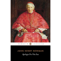Apologia Pro Vita Sua - Paperback
