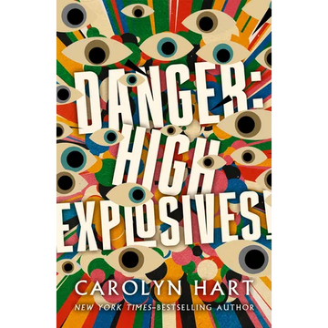 Danger: High Explosives! - Paperback