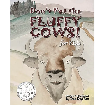 Don't Pet the Fluffy Cows! for kids - Paperback
