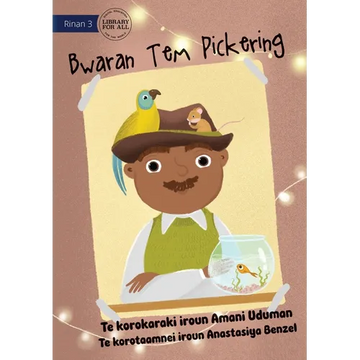 Mr Pickering's Hat - Bwaran Tem Pickering (Te Kiribati) - Paperback