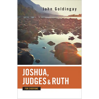 Joshua, Judges, and Ruth for Everyone - Paperback