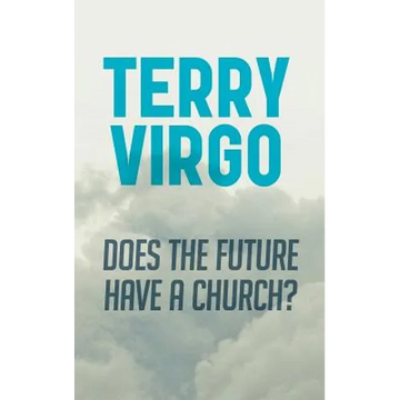 Does the Future Have a Church? - Paperback