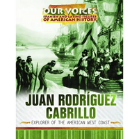 Juan Rodríguez Cabrillo: Explorer of the American West Coast - Library Binding