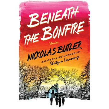 Beneath the Bonfire: Stories - Paperback