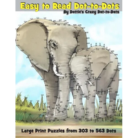 Easy to Read Dot-to-Dots: Large Print Puzzles from 303 to 563 Dots - Paperback