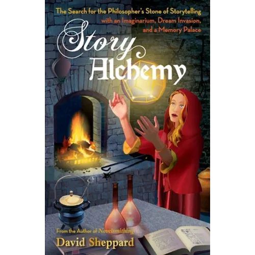 Story Alchemy: The Search for the Philosopher's Stone of Storytelling