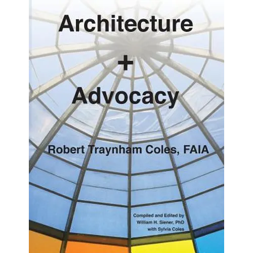 Architecture + Advocacy