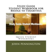 Study Guide Student Workbook for Bridge to Terabithia: Quick Student Workbooks - Paperback