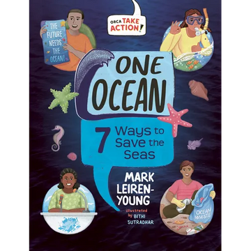 One Ocean: 7 Ways to Save the Seas - Hardcover
