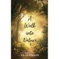 A Walk into Nature