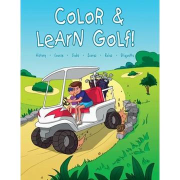 Color and Learn Golf! - Paperback