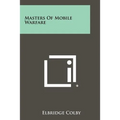Masters Of Mobile Warfare