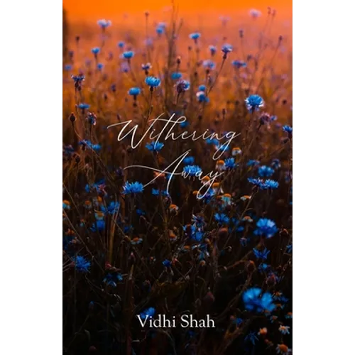 Withering Away