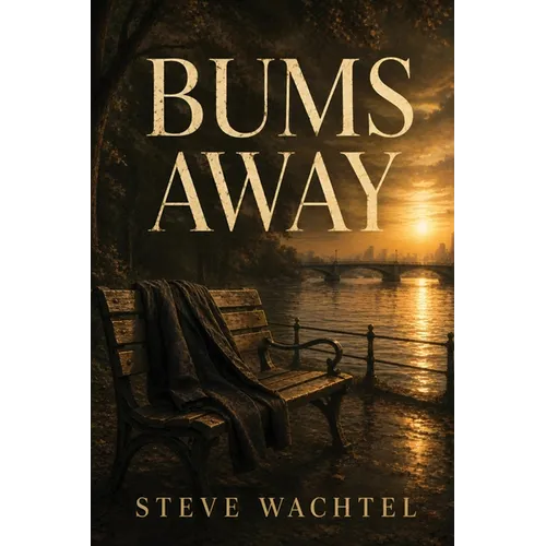 Bums Away