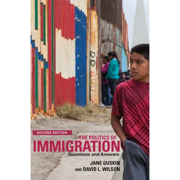 The Politics of Immigration (2nd Edition): Questions and Answers - Paperback