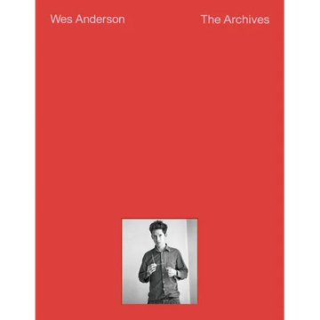 Wes Anderson: The Archives - Paperback