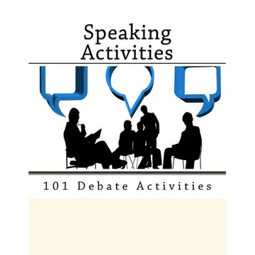101 Debate Activities.: Teaching Speaking Skills. - Paperback
