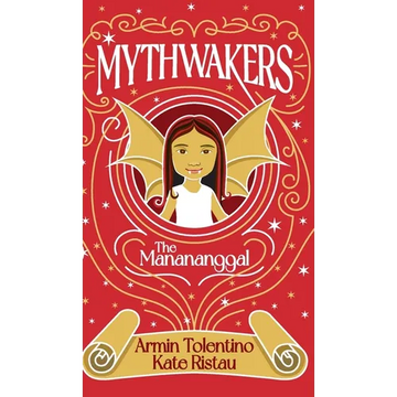 Mythwakers: The Manananggal - Hardcover
