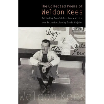The Collected Poems of Weldon Kees (Third Edition) - Paperback