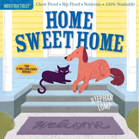 Indestructibles: Home Sweet Home: Chew Proof - Rip Proof - Nontoxic - 100% Washable (Book for Babies, Newborn Books, Safe to Chew) - Paperback