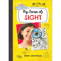 My Sense of Sight - Library Binding