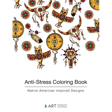 Anti-Stress Coloring Book: Native American Inspired Designs - Paperback