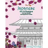 Japanese Art and Designs Color By Numbers Coloring Book for Adults: An Adult Color By Number Coloring Book Inspired By the Beautiful Culture of Japan - Paperback