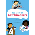 We Can Be Entrepreneurs