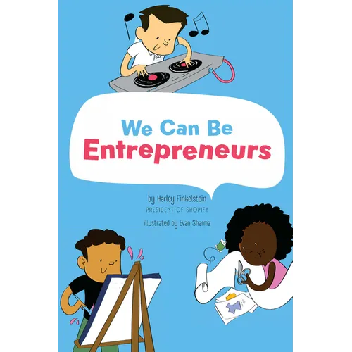We Can Be Entrepreneurs