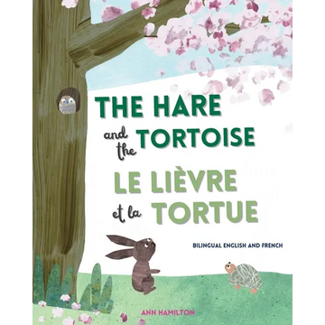 The Hare and the Tortoise / Le Lièvre et La Tortue - Paperback