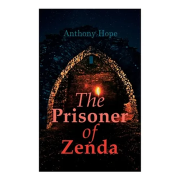The Prisoner of Zenda: Dystopian Novel - Paperback