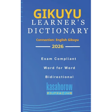 Gikuyu Learner's Dictionary: Gikuyu-English, English-Gikuyu - Paperback