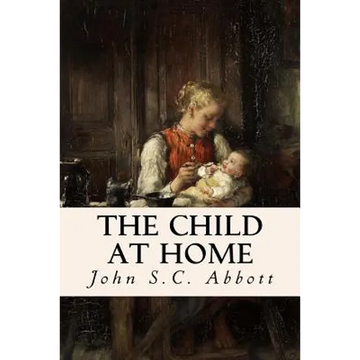 The Child at Home - Paperback