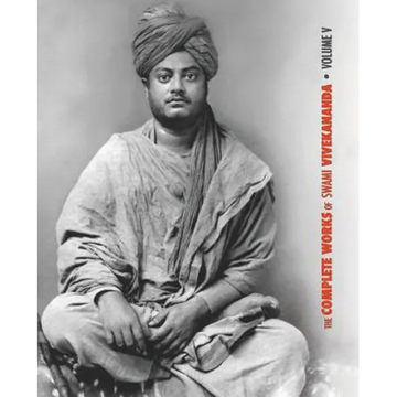 The Complete Works of Swami Vivekananda - Volume 5: Epistles - First Series, Interviews, Notes from Lectures and Discourses, Questions and Answers, Co - Paperback