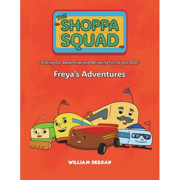 The Shoppa Squad - Freya's Adventures - Paperback