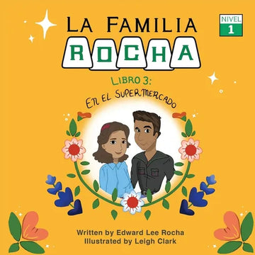 La Familia Rocha: En El Supermercado: Book 3 - Paperback