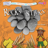 Rocks and Sticks - Library Binding