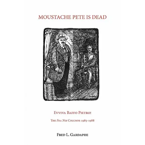 Moustache Pete Is Dead!