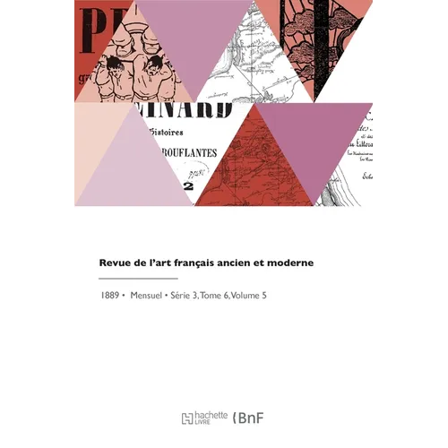Revue de l'art français ancien et moderne