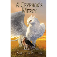 A Gryphon's Mercy - Paperback