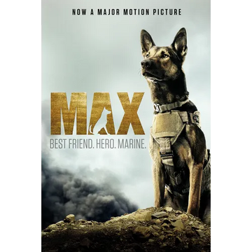 Max: Best Friend. Hero. Marine. - Paperback