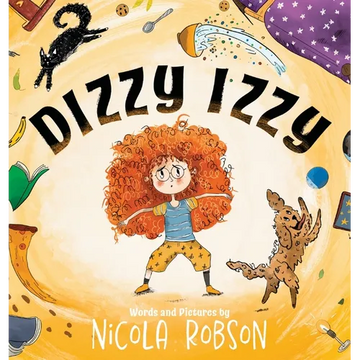 Dizzy Izzy - Hardcover