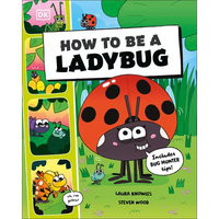 How to Be a Ladybug - Paperback