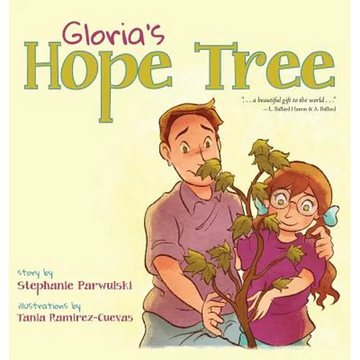 Gloria's Hope Tree - Hardcover