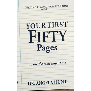 The First Fifty Pages: Of your Novel - Paperback