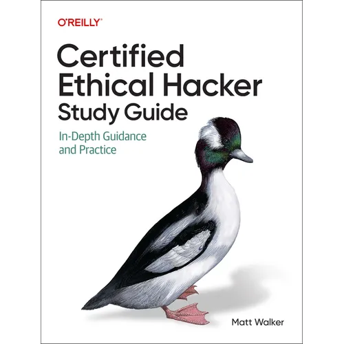 Certified Ethical Hacker (Ceh) Study Guide: In-Depth Guidance and Practice