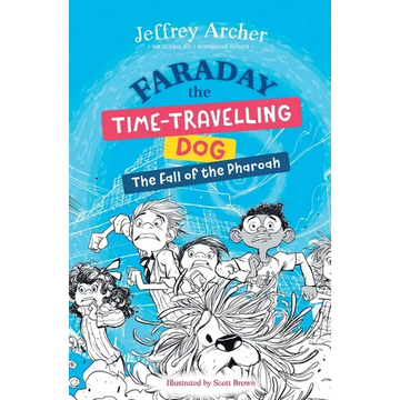 Faraday The Time-Travelling Dog: The Fall of the Pharoah - Paperback
