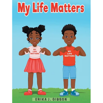 My Life Matters - Hardcover